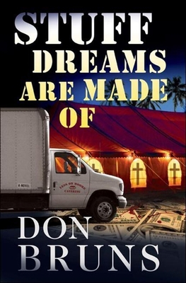Stuff Dreams Are Made of: A Novelvolume 2 1933515163 Book Cover