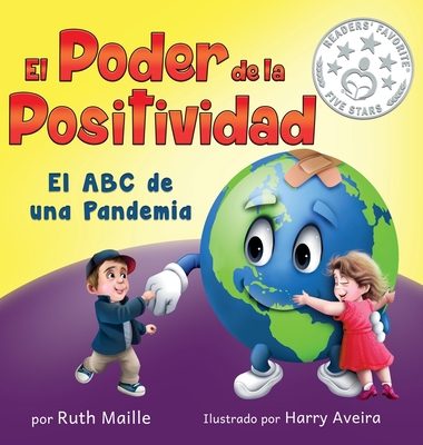 El poder de la positividad: El ABC de una pandemia [Spanish] 1735567078 Book Cover