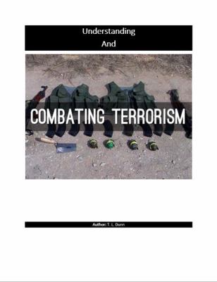 Paperback Understanding and Combating Terrorism Book