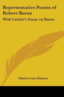 Representative Poems of Robert Burns: With Carl... 0548388636 Book Cover