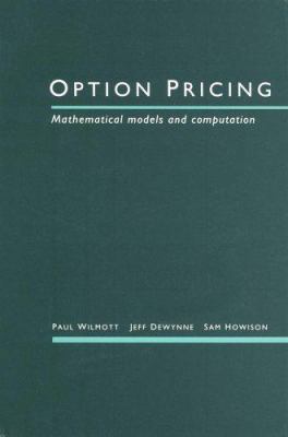 Option pricing: Mathematical models and computa... 0952208202 Book Cover