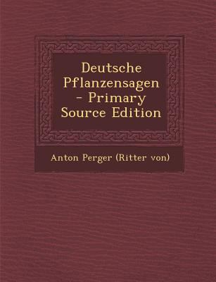 Deutsche Pflanzensagen [German] 1293930644 Book Cover