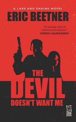 The Devil Doesn't Want Me (Lars and Shaine Novel) 8293326891 Book Cover