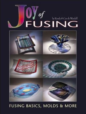 Joy of Fusing 0919985610 Book Cover