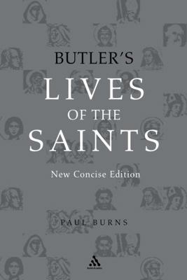 Butler's Lives of the Saints: New Concis 0860123405 Book Cover