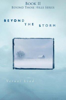 Beyond the Storm (Beyond Those Hills) 1414108435 Book Cover