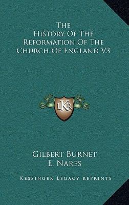 The History Of The Reformation Of The Church Of... 1163436909 Book Cover