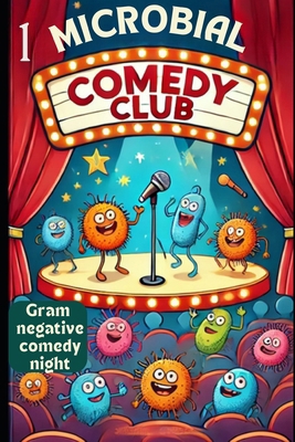 Gram-Negative Bacteria Night: Unveiling the Mic... B0D7QT7QMV Book Cover