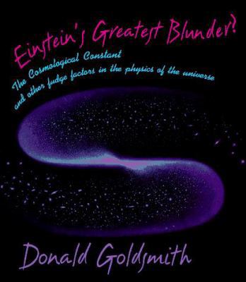 Einstein's Greatest Blunder? 0674242416 Book Cover