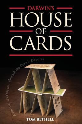 Darwin's House of Cards: A Journalist's Odyssey... 1936599414 Book Cover
