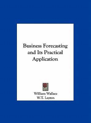 Business Forecasting and Its Practical Application 1161391487 Book Cover