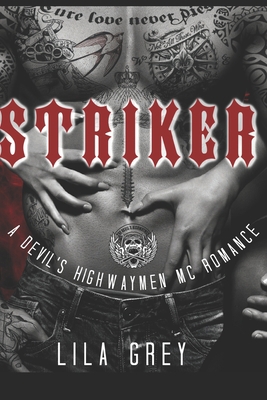 Striker: A Devil's Highwaymen MC Romance 1087018072 Book Cover