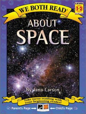 About Space (We Both Read) 1891327399 Book Cover