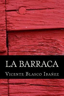 La Barraca [Spanish] 1535458321 Book Cover