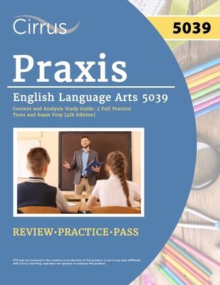 Praxis English Language Arts 5039 Content and A... 1637985053 Book Cover