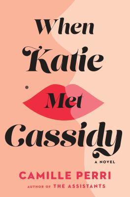 When Katie Met Cassidy 0735212813 Book Cover