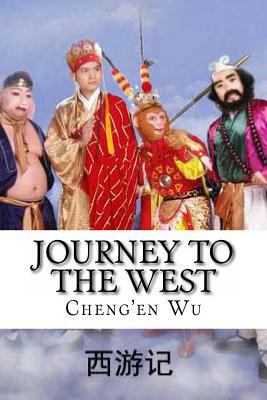 Journey to the West: XI You Ji [Chinese] 153984871X Book Cover