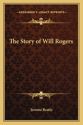 The Story of Will Rogers 1162762225 Book Cover