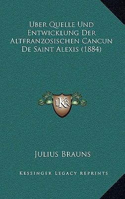 Uber Quelle Und Entwicklung Der Altfranzosische... [German] 1168848806 Book Cover