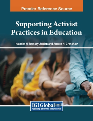 Supporting Activist Practices in Education B0CX7CR7YQ Book Cover