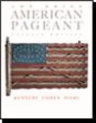 The Brief American Pageant: A History of the Re... 0618776125 Book Cover