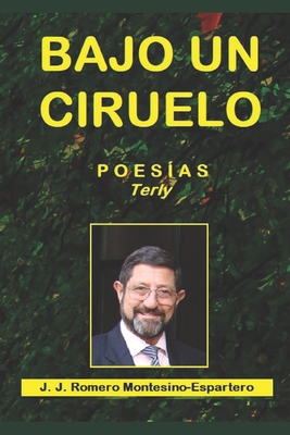 Bajo Un Ciruelo [Spanish] 1792149875 Book Cover
