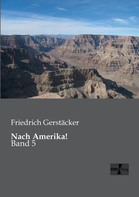 Nach Amerika!: Band 5 [German] 3956100662 Book Cover