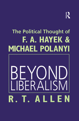 Beyond Liberalism 1138507636 Book Cover