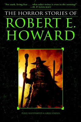 The Horror Stories of Robert E. Howard 0345490207 Book Cover