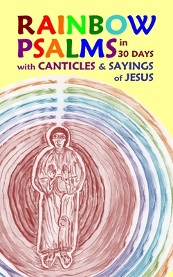 Rainbow Psalms in 30 Days 1937081796 Book Cover