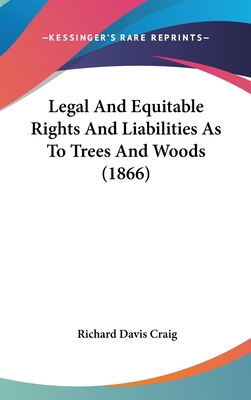 Legal And Equitable Rights And Liabilities As T... 1437206824 Book Cover