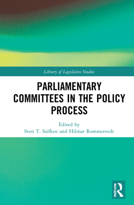 Parliamentary Committees in the Policy Process 0367617889 Book Cover