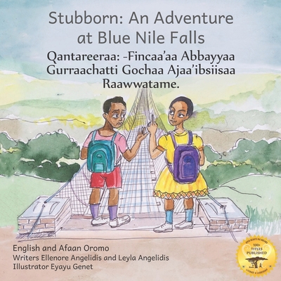 Stubborn: An Adventure at Blue Nile Falls in En...            Book Cover