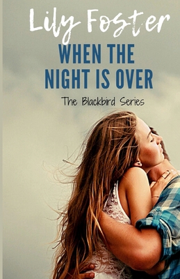 When the Night is Over 0998916730 Book Cover