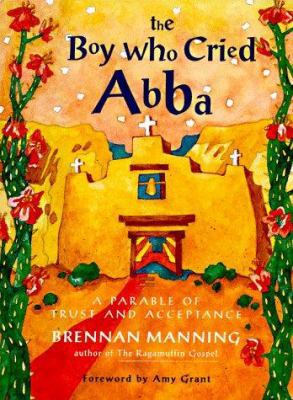 The Boy Who Cried ABBA: A Parable of Self-Accep... 0060654562 Book Cover