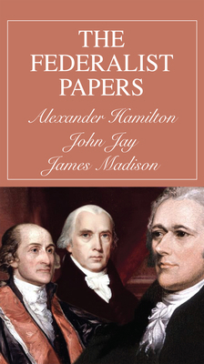 The Federalist Papers 1970184248 Book Cover