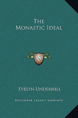 The Monastic Ideal 1169156312 Book Cover