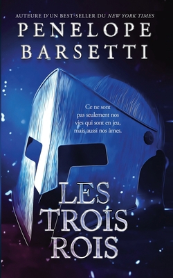 Les trois rois [French] B0B88KFQG1 Book Cover
