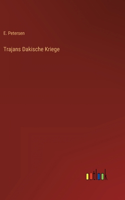 Trajans Dakische Kriege [German] 3368425854 Book Cover