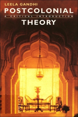 Postcolonial Theory: A Critical Introduction 0748611053 Book Cover