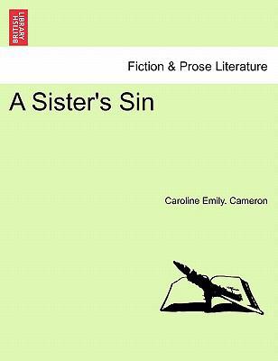 A Sister's Sin 1241481873 Book Cover