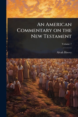 An American Commentary on the New Testament 1024031810 Book Cover