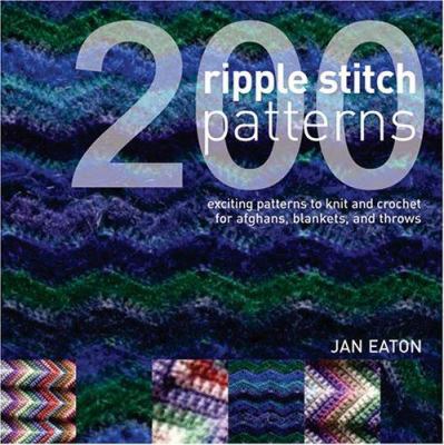 200 Ripple Stitch Patterns 089689276X Book Cover