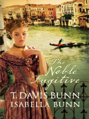 The Noble Fugitive (Heirs of Acadia #3) [Large Print] 0786292326 Book Cover