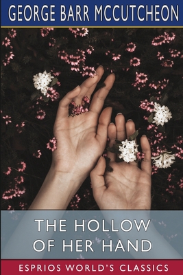 The Hollow of Her Hand (Esprios Classics)            Book Cover