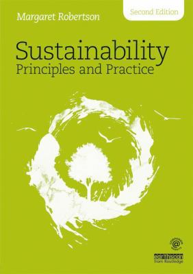Sustainability Principles and Practice 1138650242 Book Cover
