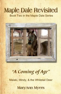 Maple Dale Revisited: "A Coming of Age" 0966878043 Book Cover