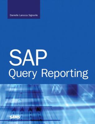 SAP Query Reporting 0672329026 Book Cover