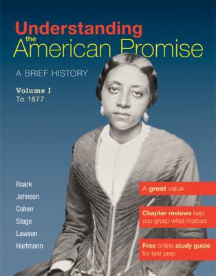 Understanding the American Promise, Volume 1: T... 0312645198 Book Cover