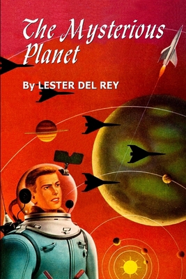 The Mysterious Planet B09B48RYZW Book Cover